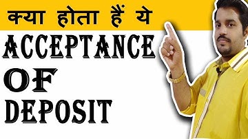 Acceptance of Deposit || acceptance of public deposit || online classes || acceptance of deposits