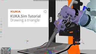 Kuka.sim Tutorial - Grab Pen And Draw Triangle - Education Cell (Part 4)