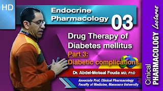 Endocrine Pharmacology (Ar) -03- Diabetes mellitus - Part 3: Diabetic complications