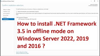 How to install .NET Framework 3.5 in offline mode on Windows Server 2022 ? | .NET Framework 3.5