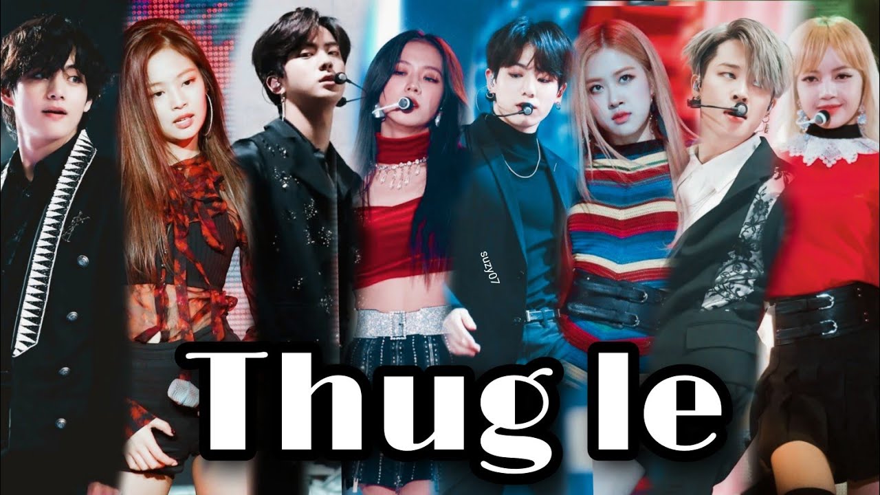 Thug le // Lismin/ Rosekook/ Jinsoo/ Taennie // Hindi song
