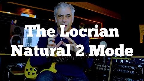 SECRETS of The Locrian Natural 2 Mode - Playing Over a Min7b5