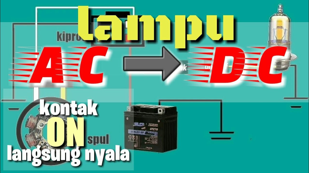 rubah kelistrikan lampu ac menjadi dc