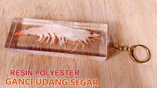 Membuat Gantungan Kunci Resin Udang Segar | Kerajinan Resin | Rbrain Project