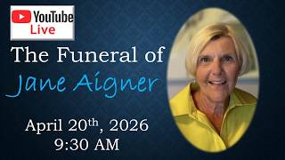 The Funeral of Jane Aigner