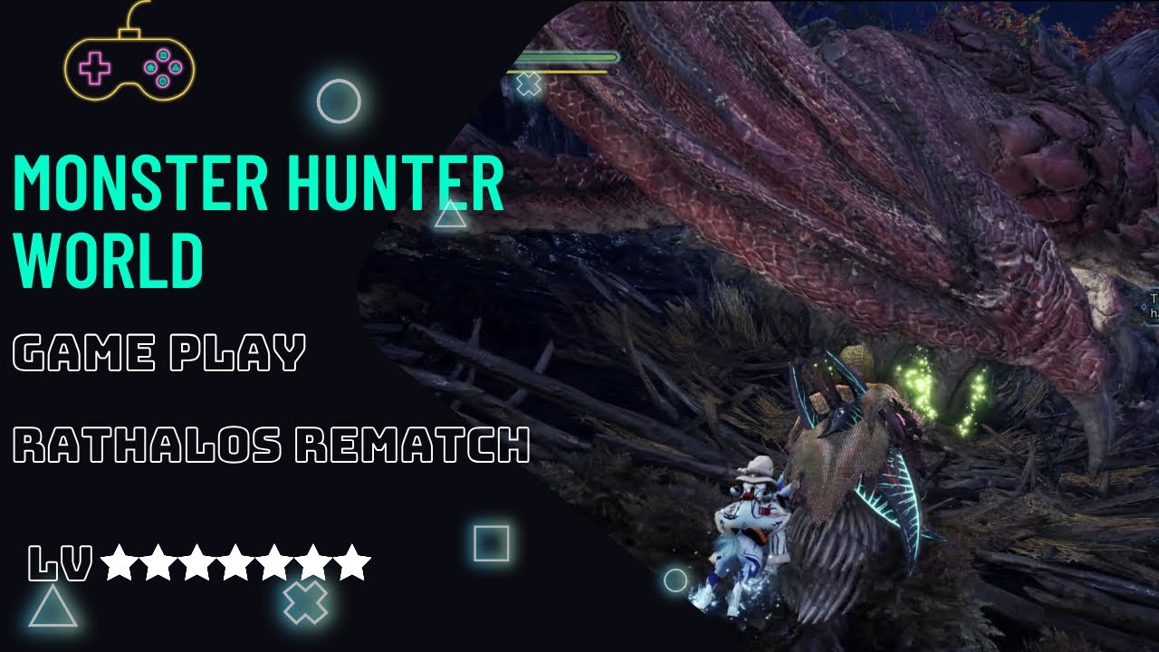 [MHW] Monster Hunter World [Ps4]: Rathalos Rematch Lv 7 - YouTube