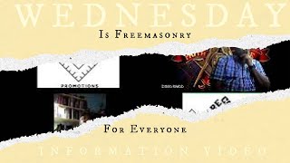 Wednesday Information Video: Is Freemasonry for Everyone?