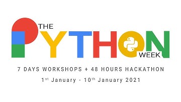 The Python Week 🐍 | Workshops + Hackathon | Intro Video