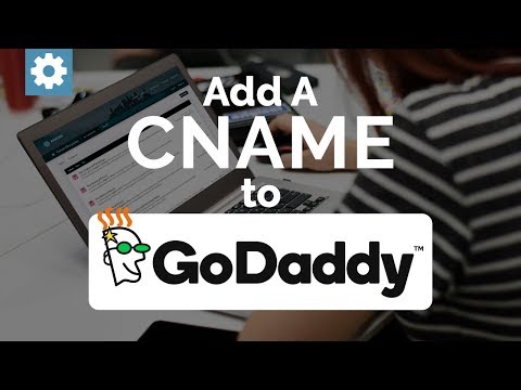 How To Add A CNAME To GoDaddy