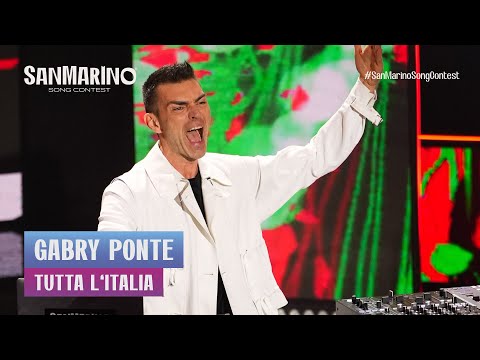 San Marino Song Contest - Gabry Ponte canta &quot;Tutta l&#039;Italia&quot;