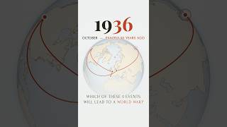 Exactly 90 years ago.Which of these 5 events will lead to a world war? October 1936  #history