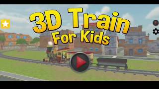 3D Train for Kids | Kids game screenshot 3