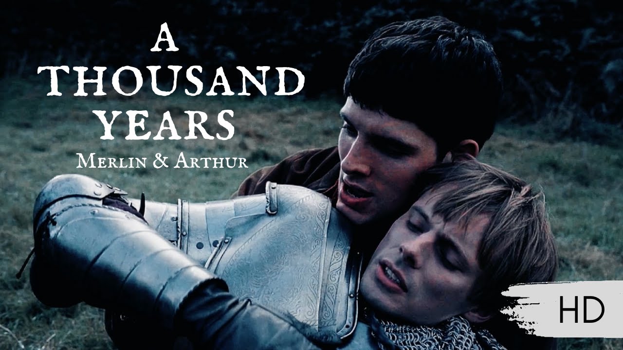 merlin & arthur | a thousand years [HD version]