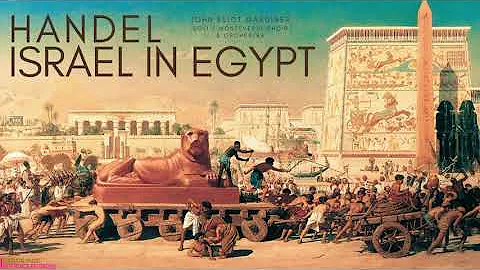Handel - Israel in Egypt Oratorio (reference recor...