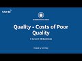 Quality Management - Costs of Poor Quality