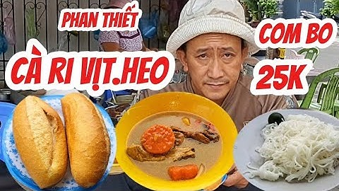 Cà ri vịt vỉa hè phan thiết 25k ngon rẻ com bo ăn mà ghiền 22/11/2025