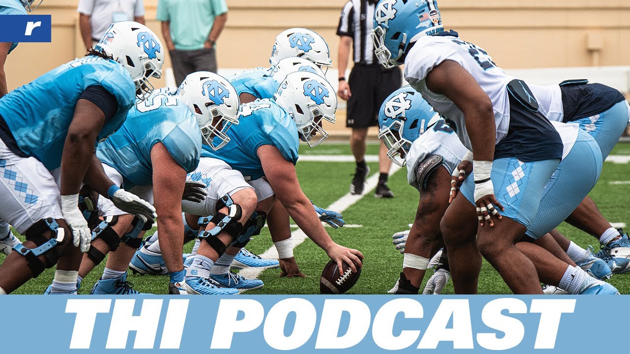 Video: THI Podcast - Insight & Observations From UNC Football's Open Practice