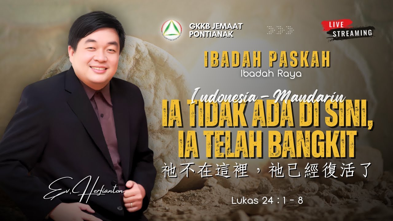 Ibadah Raya GKKB Pontianak 20 April 2025