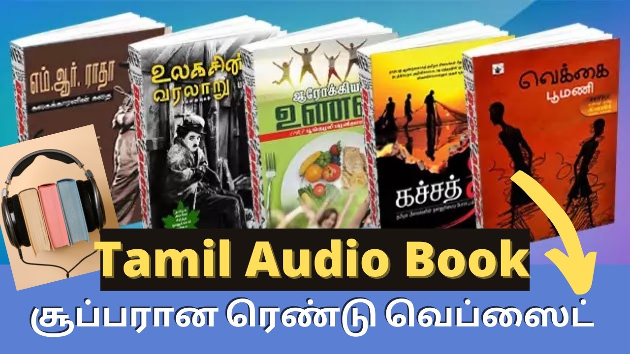 Audio Books in Tamil How to Listen Tamil Audio Book Tamil Audio