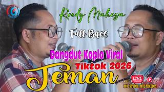 🎧 FRIENDS 🔥 Roedy Mahesa x Bhinekas Dangdut Koplo Viral TikTok 2026 Full Bass!