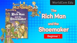 ] Easy Story House ]01.The Rich Man and the Shoemaker I Animation Story I Beginner1 우리아이 첫 영어 동화책