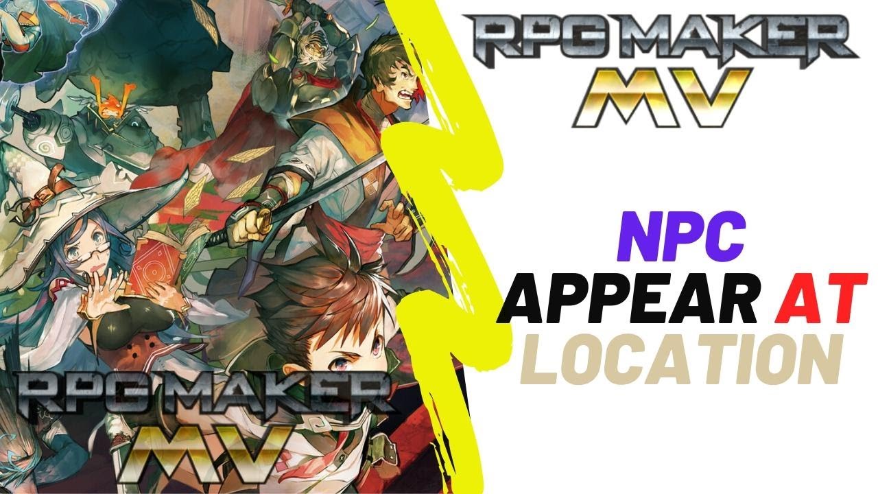 Rpg Maker Mv Tutorial | NPC Appear At Location - YouTube