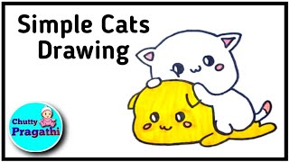 Kids Simple Cats Drawing | @ChuttyPragathi