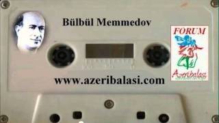 Bülbül Memmedov - Hicaz tesnifi  www.azeribalasi.com Resimi