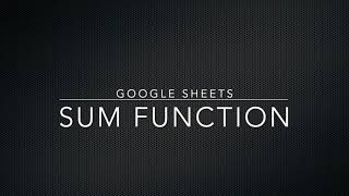 How to SUM in Google Sheets