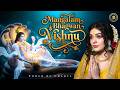 म गलम भगव न व ष ण Mangalam Bhagwan Vishnu Vishnu Mangal Stotra Morning Prayer With Lyrics