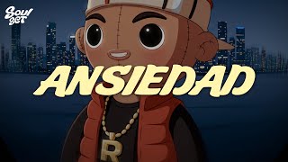 Fuerza Regida - ANSIEDAD