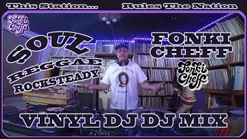 Reggae, Rocksteady & Soul 2022 vinyl dj mix. Fonki Cheff presents This Station Rules the Nation.