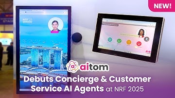 Aitom Debuts Concierge & Customer Service AI Agents at NRF 2025