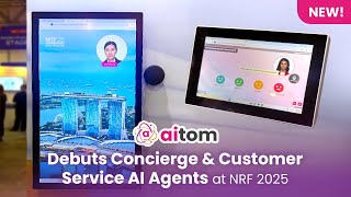 Aitom Debuts Concierge & Customer Service AI Agents at NRF 2025