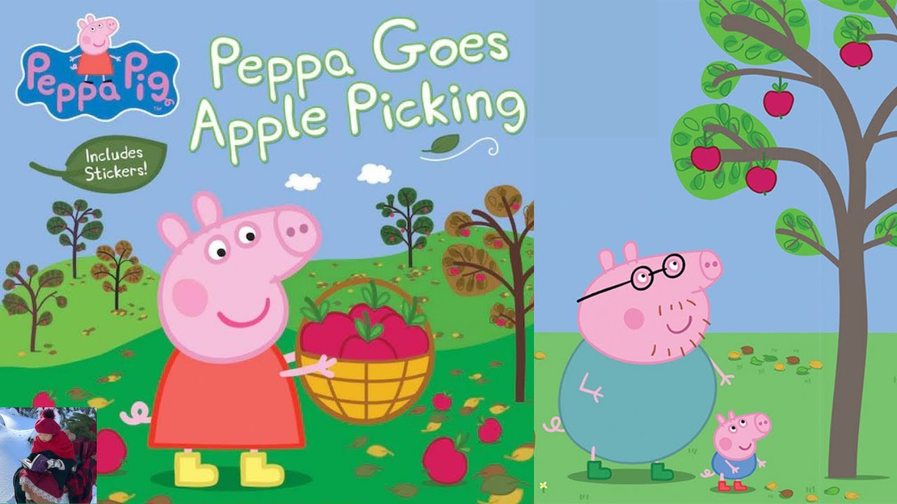🍎 Read Aloud: PEPPA GOES APPLE PICKING | Children Books | Peppa Pig Book | Story Time | Kids Book