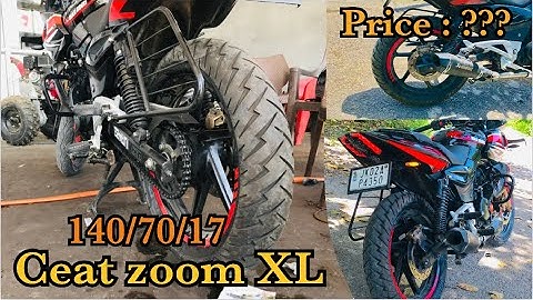 CEAT Zoom XL ll 140/70/17 ll Price: ???? ll pulsar 220 bs4 ll new tyre upgrade