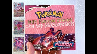 Opening Fusion Strike Booster Box - Can We Breakeven?! Pokémon TCG Unboxing!