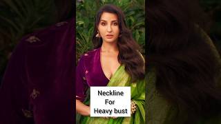 Neckline For Heavy Bust Latest Neckline Blouse Designs Ideas For Girls And Womens 2025 Neckline