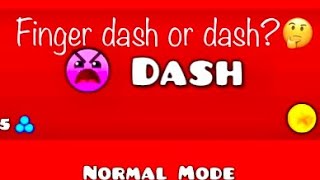 Fingerdash and Dash which one do you think is better?