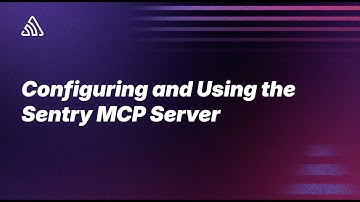 Configuring and Using the Sentry MCP Server