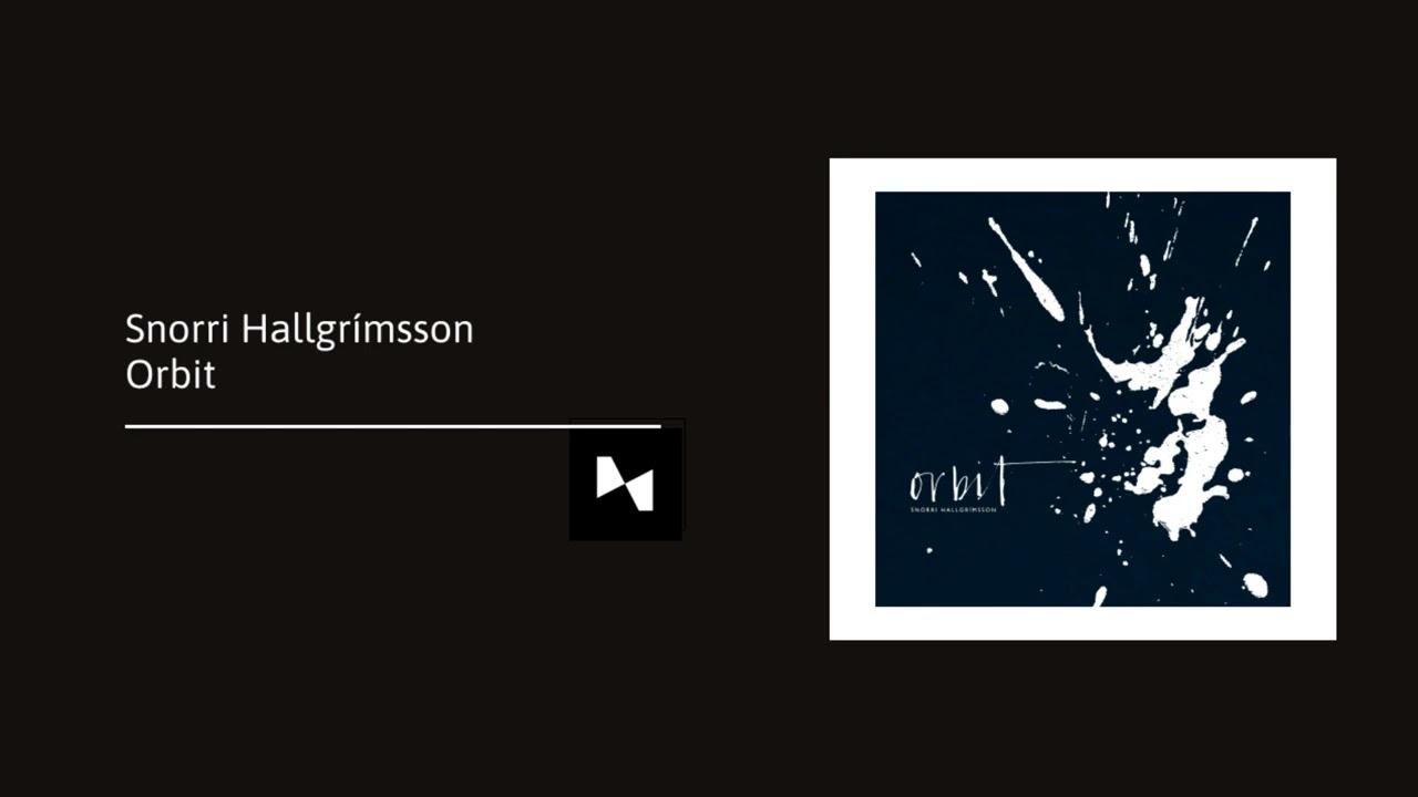 Snorri Hallgrímsson - Orbit (Full Album)