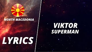 LYRICS / текст | VIKTOR - SUPERMAN | ZA EVROSONG 2022