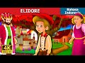 ELIDORE | Dongeng anak | Dongeng Bahasa Indonesia