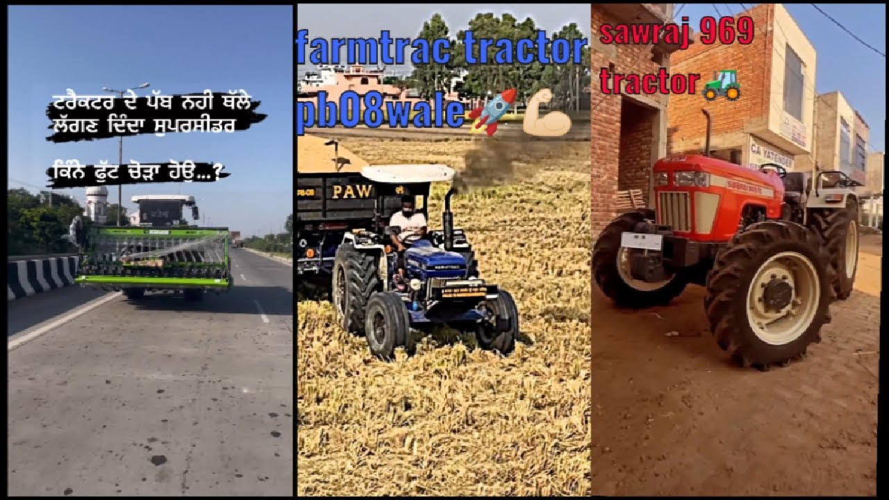 farmtrac,sawraj tractor modfied jor dekho super seeder kine foot 🚀
