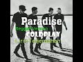 Paradise (Colplay) - Lirik Dan Terjemahan