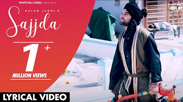 Sajjda | Gulam Jugni | New Punjabi Songs 2023 | Romantic Punjabi Songs | Sajjda Kara Mai Duja Rab Nu