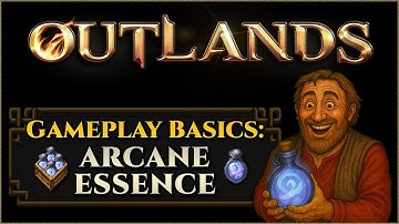 Gameplay Basics: Arcane Essence [UO Outlands]
