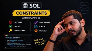 SQL Constraints Explained | NOT NULL, UNIQUE, PRIMARY KEY, FOREIGN KEY, CHECK & DEFAULT