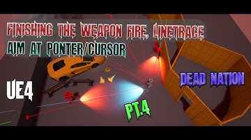UE4 - Dead Nation - Mouse Aiming, Weapon Fire With Line trace + Damage