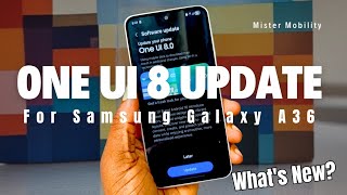 Samsung Galaxy A36 5G Gets The One UI 8 Update: What's New In It?